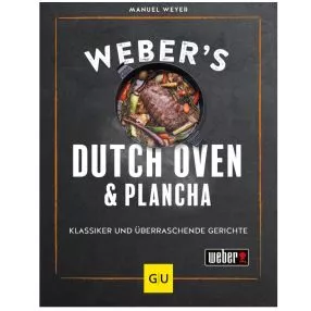 Grillbuch Weber's Dutch Oven & Plancha